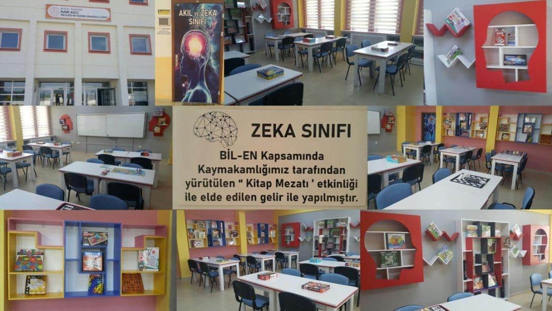 Nabi Avcı Mesleki ve Teknik Anadolu Lisemizde Akıl ve Zeka Sınıfımız Açıldı.